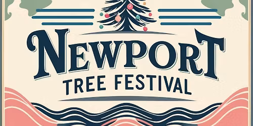 Newport Tree Festival