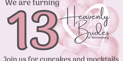 Bridal Pamper Party - 13yr Anniversary of Heavenly Brides of Shrewsbury
