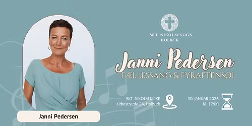 F\u00e6llessang & fyraftens\u00f8l v. g\u00e6stev\u00e6rt Janni Pedersen