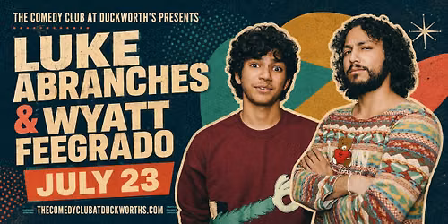 Wyatt Feegrado and Luke Abranches at Dallas Comedy Club - Mainstage Theater