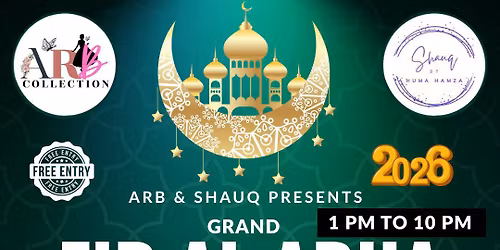 Grand Eid ul Adha 16 and 17 May 2026