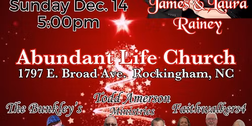 Christmas In Carolina 2025 - Abundant Life Church - Rockingham, NC