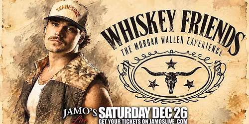 Morgan Wallen Tribute Whiskey Friends at Jamo's Live