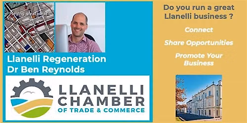 Llanelli Business Future Networking  - Llanelli Regeneration