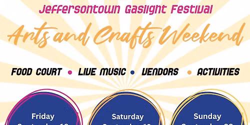 2026 Gaslight Festival Weekend- Arts & Crafts, Commercial Vendors