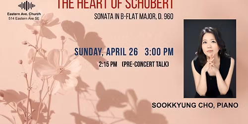 The Heart of Schubert: Sonata in B-flat major, D. 960