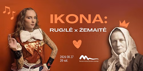 IKONA: RUG!L\u0116 x \u017dEMAIT\u0116