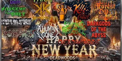 Deadwoodsfest 3 New Year's night 1