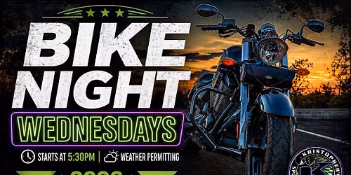 Motorcycle Bike Night EVERY Wednesday @ Kristopher's