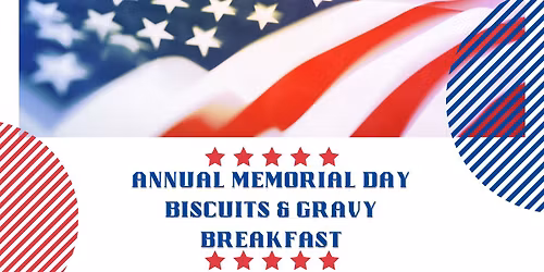 Eighth Annual Biscuits & Gravy Breakfast