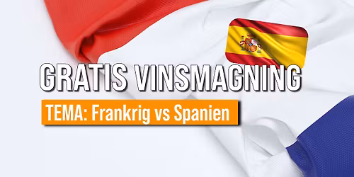 Aalborg - Gratis Vinsmagning, Frankrig vs Spanien