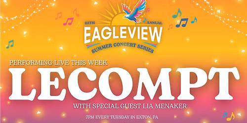 FREE Concert: LeCompt with special guest Lia Menaker