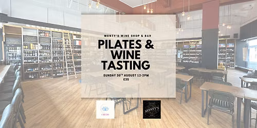 Pilates and Wine Tasting