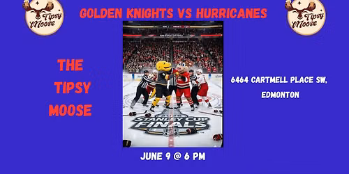 \ud83d\udea8\ud83d\udd25\ud83c\udfd2 WATCH GAME 4 OF THE STANLEY CUP PLAYOFFS AT THE TIPSY MOOSE! \ud83c\udfd2\ud83d\udd25