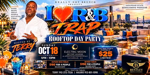 I \u2764\ufe0f R&B & TRAP \u2014 Day Party | Savannah State Homecoming Weekend