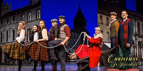 'Christmas in Killarney, An Irish Christmas Celebration'