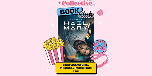 Book Club - Movie Edition: Project Hail Mary
