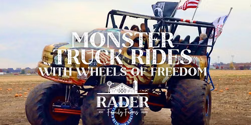 Wheels of Freedom Monster Truck Rides! 