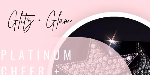 GLITZ & GLAM CHEER AND TUMBLING CAMP \u2728