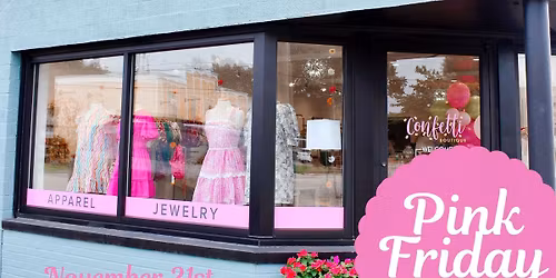Pink Friday at Confetti Boutique 