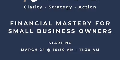 Financial Mastery for Small Business Owners