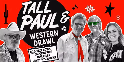 Tall Paul & Western Drawl's Ho Ho Hoedown 2025!