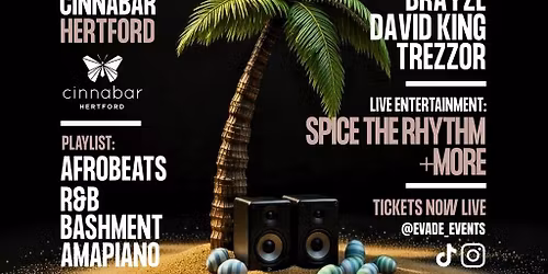 Evade Easter Bank Holiday @ Cinnabar Hertford