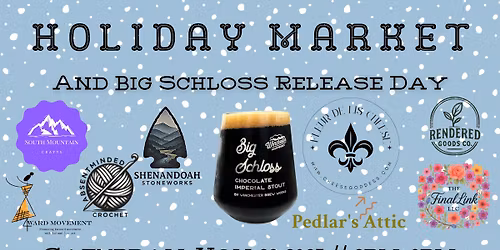 Holiday Market & Big Schloss Release Day!
