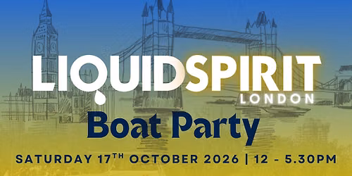 LIQUID SPIRIT BOAT PARTY 