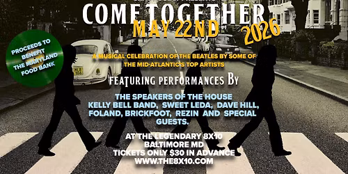 Come Together - A Beatles Tribute to Benefit the Maryland Food Bank