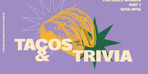 Hills Women Tacos & Trivia 