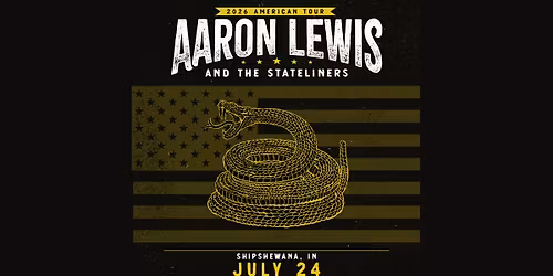Aaron Lewis and the Stateliners: 2026 American Tour
