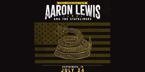 Aaron Lewis and the Stateliners: 2026 American Tour