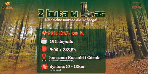 Z buta w Las - niedzielne marsze dla ka\u017cdego! Wyprawa nr 2