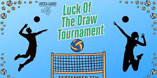 Luck Of The Draw Tourney