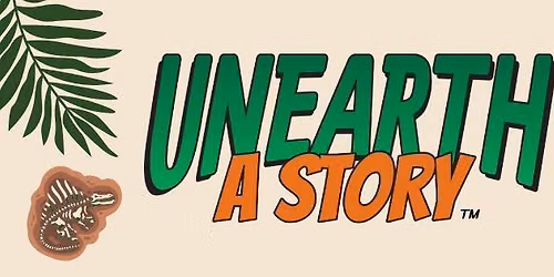 Unearth a Story Summer Reading Program 2026