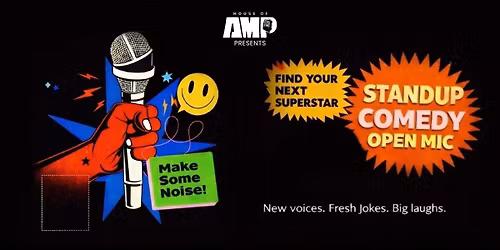 HOUSE OF AMP STANDUP COMEDY OPEN MICS NOIDA