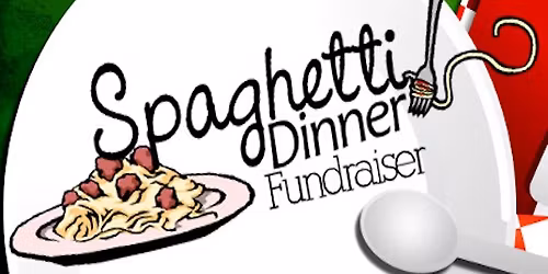 Spaghetti Dinner Fundraiser