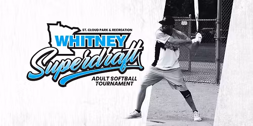 Whitney SuperDraft Softball Tournament