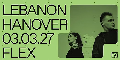 FYI: Lebanon Hanover \u00b0 Flex \u00b0 Wien