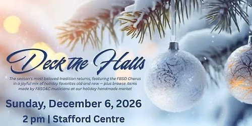 Fort Bend Symphony Orchestra and Chorus Presents: Deck the Halls