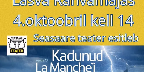 Viljandi Seasaare teatri etendus \u201cKadunud La Manche'i kohal\u201d Lasva rahvamajas