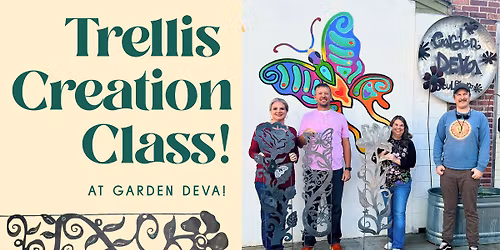 Trellis Creation Class