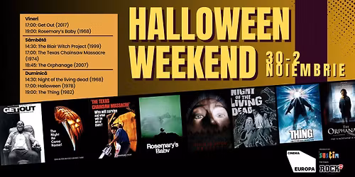 HALLOWEEN WEEKEND - Vr\u0103ji, teroare \u0219i groaz\u0103 \u00een stare pur\u0103