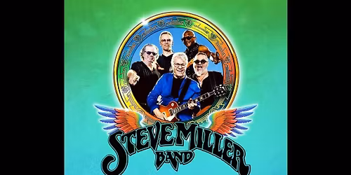 Steve Miller Band Inglewood Tickets