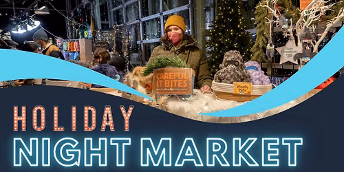 Holiday Night Market with Santa at Pike Place Market
