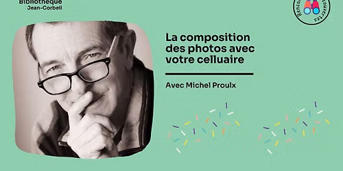 La composition des photos avec votre cellulaire