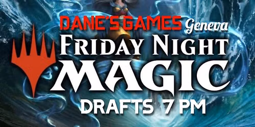 Friday Night Magic Draft - Weekly