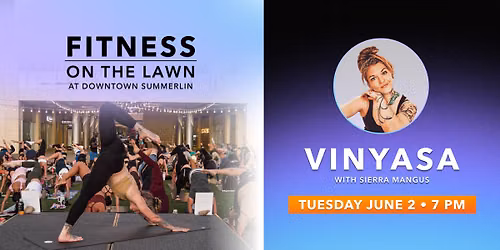 Fitness on the Lawn - Vinyasa 