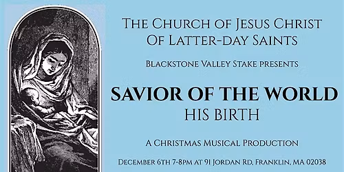 Savior of the World - His Birth